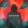 ARUMAN - Страницы - Single